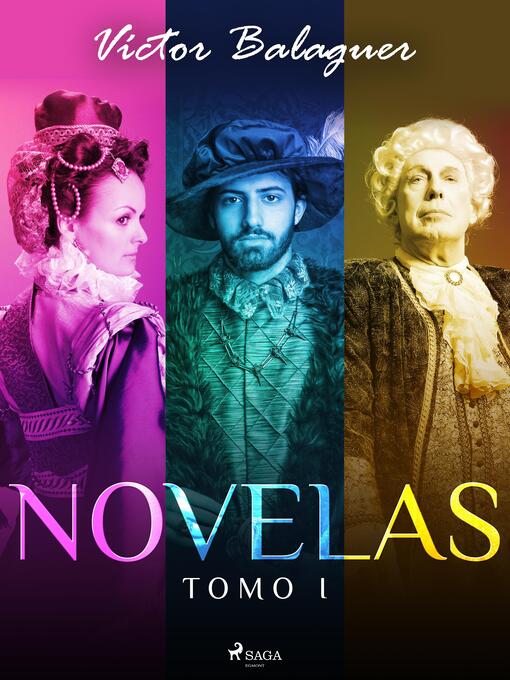 Title details for Novelas. Tomo I by Víctor Balaguer - Available